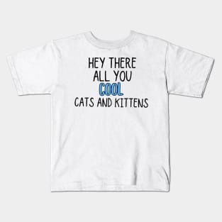 Cool Cats and Kittens Kids T-Shirt